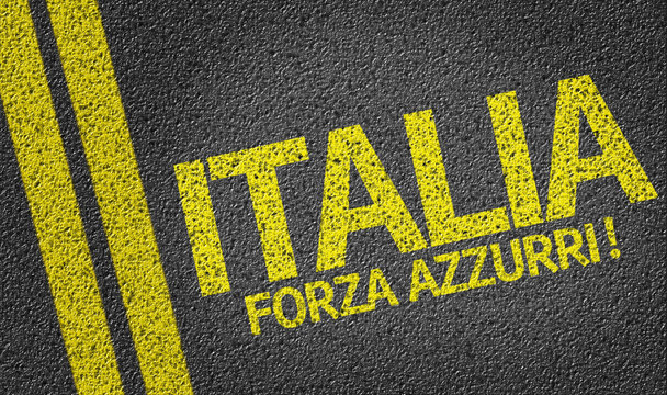 Italia, Forza Azzurri! Written On The Road