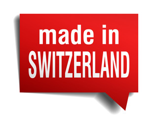 made in Switzerland red  3d realistic speech bubble