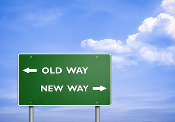 OLD WAY - NEW WAY - road sign concept