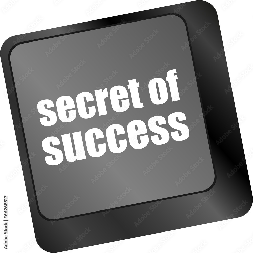 Poster secret of success button on computer keyboard key
