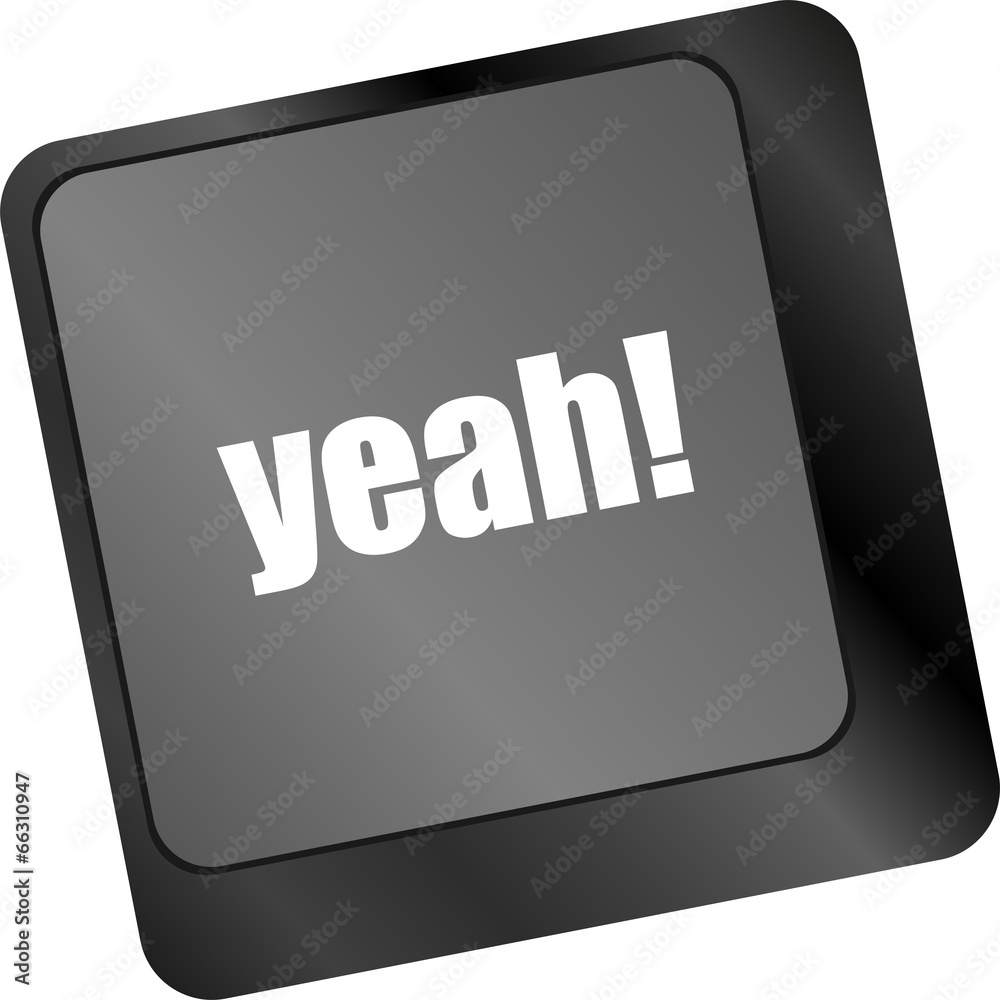 Poster yeah word on computer keyboard key