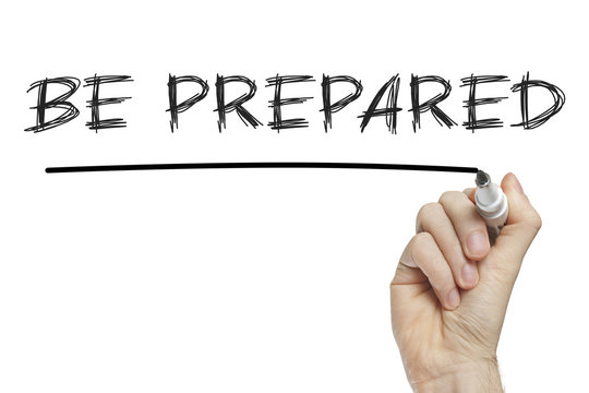 Being Prepared
