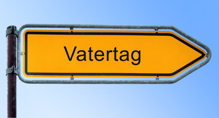 Strassenschild 6 - Vatertag