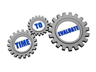 time for evaluate in silver grey gears