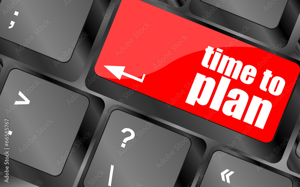 Fototapete future time to plan concept with key on computer keyboard