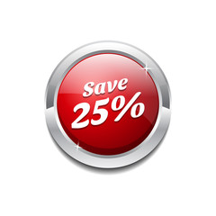 save 25 Percent Glossy Shiny Circular Vector Button