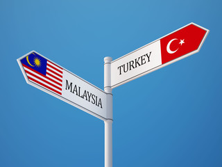 Turkey Malaysia  Sign Flags Concept