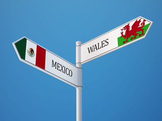 Wales Mexico.  Sign Flags Concept
