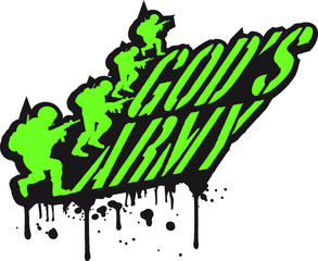 Gods Army graffiti stürmende Soldaten