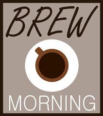 morning coffee brew design