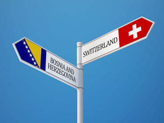 Switzerland Bosnia and Herzegovina.  Sign Flags Concept