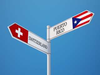 Puerto Rico Switzerland  Sign Flags Concept