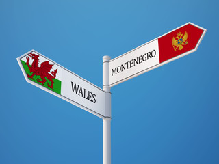 Wales Montenegro.   Sign Flags Concept
