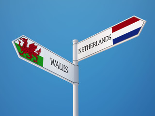 Wales Netherlands  Sign Flags Concept
