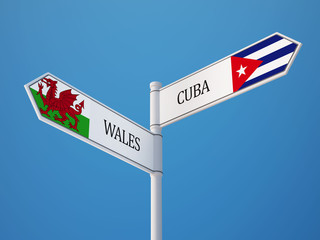Wales Cuba  Sign Flags Concept