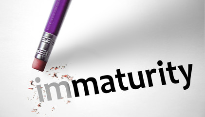 Eraser changing the word Immaturity for Maturity