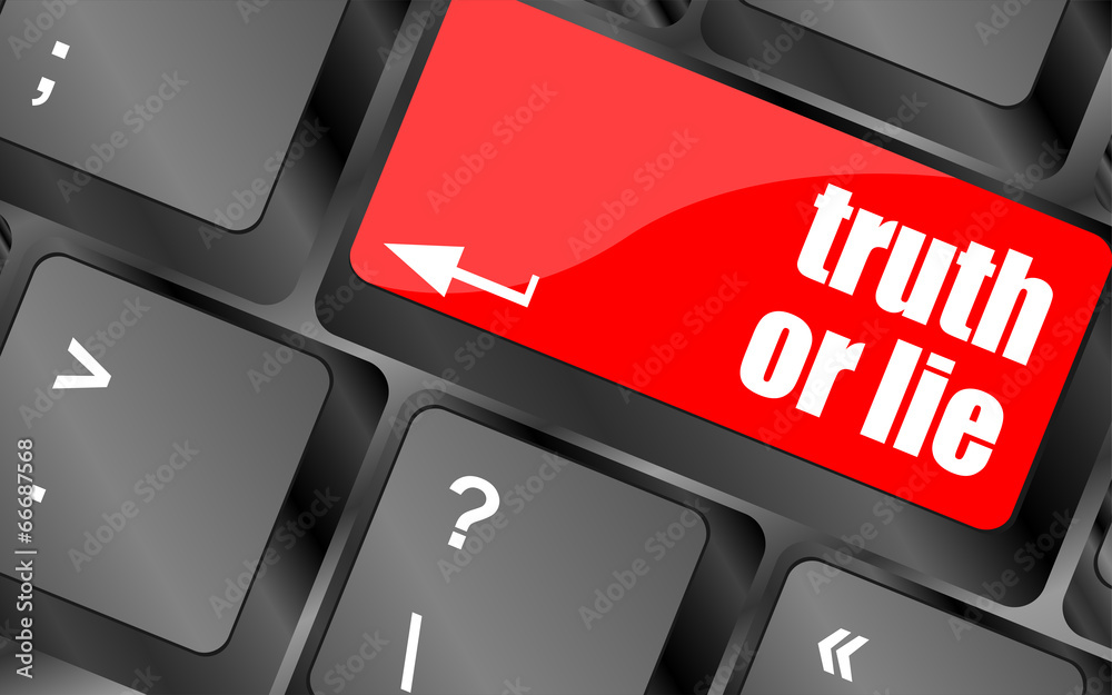 Poster truth or lie button on computer keyboard key