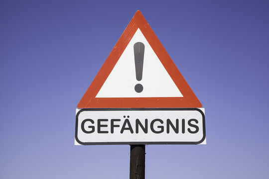 Achtung Gef&auml;ngnis