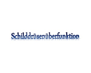 schilddrüsenüberfunktion