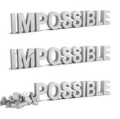 Impossible becomes possible