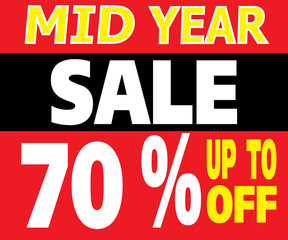 Mid Year Sale up to 70 Percents Promotion Label