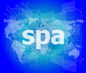 Fototapeta premium words spa on digital touch screen background