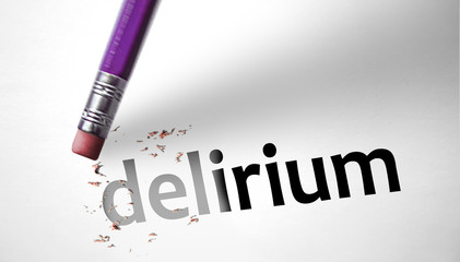Eraser deleting the word Delirium