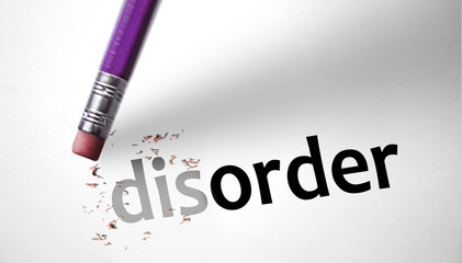 Eraser deleting the word Disorder