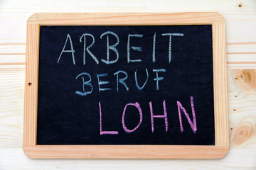 Arbeit, Beruf, Lohn