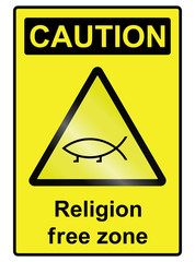 Religion free hazard Sign