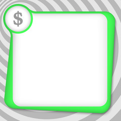 green box for entering text with dollar symbol