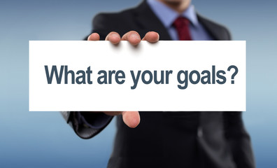 what are your goals?