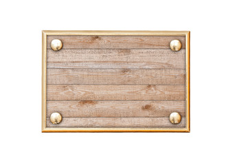 Wooden plaque in a metal frame isolated on white