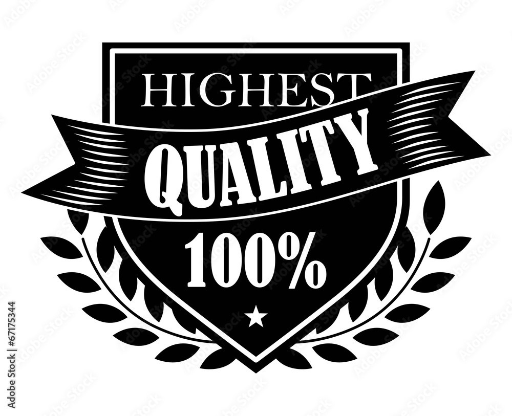 Sticker 100% Highest Quality label