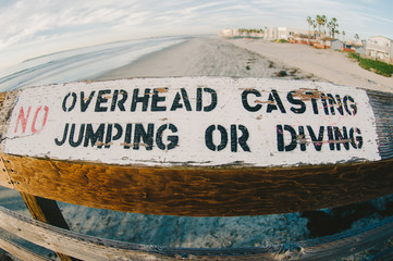 California Pier Warning Sign- No Overhead Casting Jumping Diving