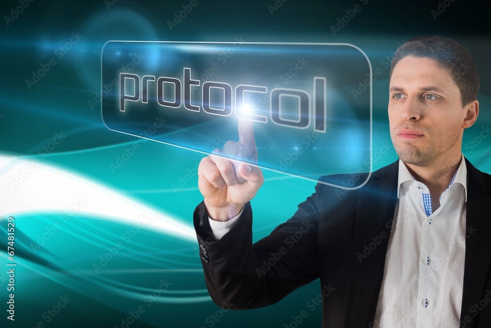 Poster businessman pointing to word protocol