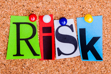 The word RISK on a bulletin board