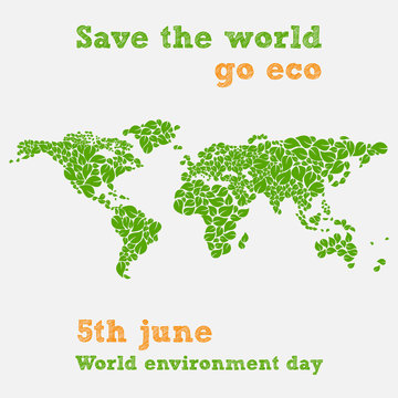 Wrold environment day - fifth june, save the world