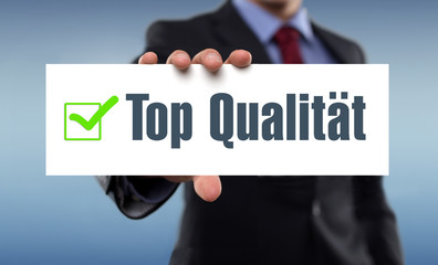 Top Qualität