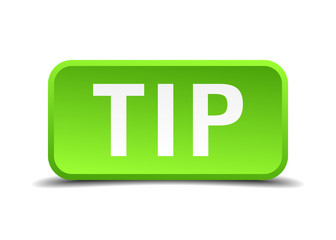 Tip green 3d realistic square isolated button