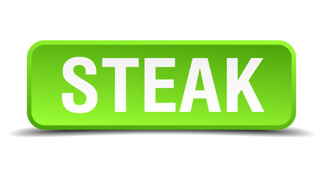 Steak green 3d realistic square isolated button