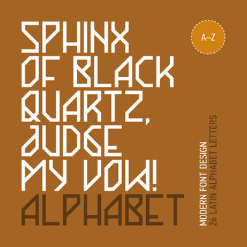 Sphinx of black quartz, judge my vow! Modern font, 26 letters.
