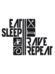 Cool Party Eat Sleep Rave Repeat Design