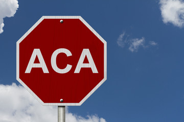Stop ACA Sign