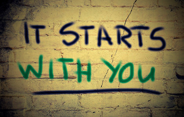 It Starts With You Concept