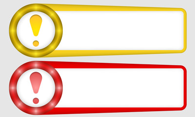 yellow and red frames for any text with exclamation mark