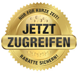 etzt zugreifen - Nur für kurze Zeit! - Rabatte sichern!