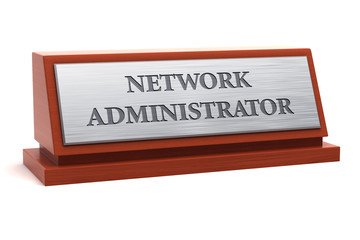 Network Administrator job title on nameplate