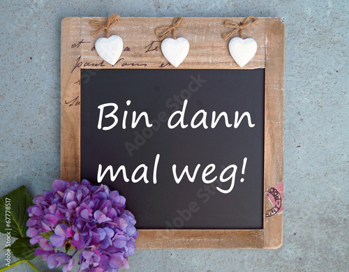 &quot;Bin dann mal weg!&quot; Stockfotos und lizenzfreie Bilder auf