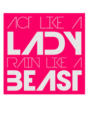 Cool Logo Act like a Lady train like a Beast